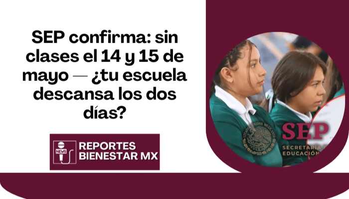 Megapuente Mayo 2026 SEP