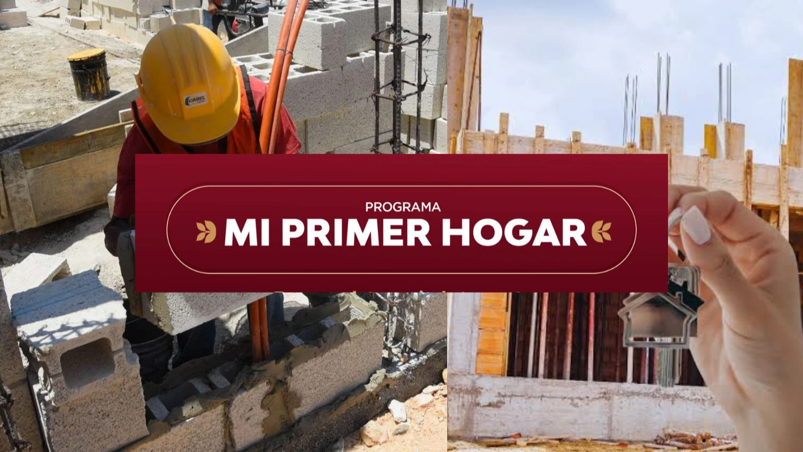 Mi Primer Hogar requisitos
